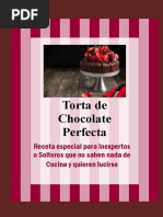 Nada Mejor Que Una Deliciosa Torta de Chocolate para Subir El Ánimo