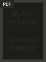 Santiago Sierra: Black Posters 2008-2018