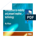 Introduction To Visibility and Present Weather Technology: Nic Wilson