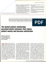 The Dentist-Patient Relationship: Perceived Dentist Behaviors That Reduce Patient Anxiety and Increase Satisfaction