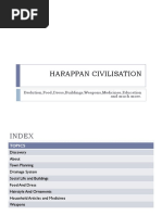 Harappan Civilisation: Evolution, Food, Dress, Buildings, Weapons, Medicines, Education and Much More