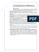 Remedial Measures For The Following Resources: Land, Water, Forest, Air. ANS:-The Treats To Urban Landscape