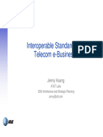 Interoperable Standards For Telecom E-Business: Jenny Huang