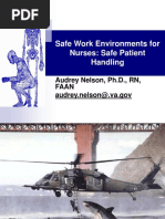 Safe Work Environments For Nurses: Safe Patient Handling: Audrey Nelson, PH.D., RN, Faan Audrey - Nelson@.va - Gov