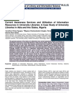 Current Awareness Services and Utilization of Information Resources in University Libraries: A Case Study of University Libraries in Abia and Imo States, Nigeria