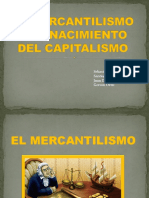 El Mercantilismo y El Nacimiento Del Capitalismo