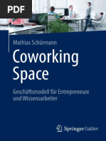 Mathias Schürmann (Auth.) - Coworking Space - Geschäftsmodell Für Entrepreneure Und Wissensarbeiter (2013, Gabler Verlag) .De - en