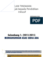 Pelan Tindakan: Menganjak Kepada Pendidikan Inklusif: Disediakan Oleh