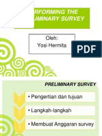 Performing The Preliminary Survey