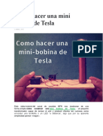 Cómo Hacer Una Mini Bobina de Tesla