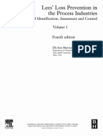 Lees' Loss Prevention in The Process Industries. Hazard Identification, Assessment End Control