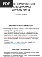 Lecture 3: Properties of Thermodynamics Working Fluids: Perfect/Ideal Gas Equation