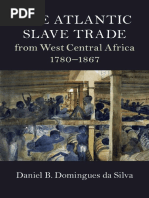 Daniel B. Domingues Da Silva - The Atlantic Slave Trade From West Central Africa, 1780-1867-Cambridge University Press (2018)