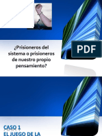 Prisionero de Nuestro Propio Pensamiento