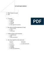 Survey - Assessment of Road Repair Solutions: Questionnaire Firm Name: Location: Major Projects Executed: Date