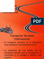 Logistica y Transporte Internacional - PPT 5 - Transporte Terrestre Internacional