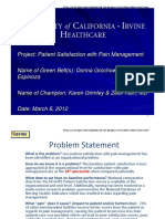 Project: Patient Satisfaction With Pain Management