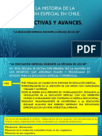 Analizar La Historia de La Educación Especial en Chile.: Perspectivas Y Avances