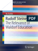 (SpringerBriefs in Education) Bo Dahlin (Auth.) - Rudolf Steiner - The Relevance of Waldorf Education (2017, Springer International Publishing)