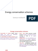 Energy Conservation Schemes: Sowrya Mukkavilli