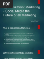 Social Media Marketing - Future of All Marketing