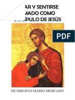 Amar y Sentirse Amado Como Discipulo de Jesus