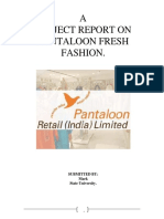 A Project Report On Pantaloon Fresh Fashion.: Submitted By: Mark State University