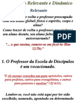 IDE - Um Ensino Relevante e Dinâmico para A EBD