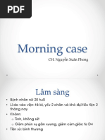 Morning case: CH. Nguyễn Xuân Phong