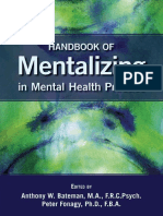 Anthony W. Bateman - Peter Fonagy - Handbook of Mentalizing in Mental Health Practice-American Psychiatric Publishing (2011)