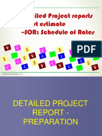 DPR: Detailed Project Reports - NIT Cost Estimate - SOR: Schedule of Rates