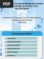 Development of Transport Refrigeration System With Heat Storage For Reverse Cycle Hot Gas Defrost