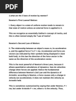 Newton's First Lawsof Motion:: Velocity (An Acceleration) It Does Not Maintain The Velocity As