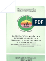 Libro La Educación, La Practica Docente y La Práctica Estudiantil en El Tránsito A La Posmodernidad PDF