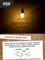 A Semântica Do HTML5 (Web 3.0)