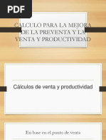 Calculo para La Mejora de La Venta y La Productividad