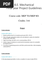 B.E. Mechanical Final Year Project Guidelines: Course Code: MEP 701/MEP 801 Credits: 3+6