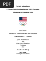 Path To Excellence A View On The Athletic Development of U.S. Olympians