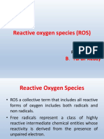 Reactive Oxygen Species (ROS)