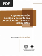 Argumentación Jurídica y Sus Criterios de Evaluación. Nuevas Propuestas Juan Manuel Romero Martinez PDF