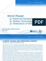 Wind Power: Historical Developments Modern Technology Penetration of Wind Energy