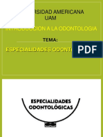 Especialidades Odontologicas