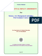 Environmental Impact Assessment: Science, Art, Management and Other Post Graduate Courses