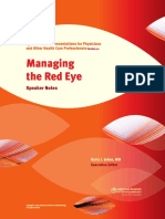 Managing The Red Eye: Speaker Notes