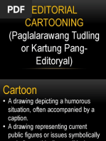 Editorial Cartooning: (Paglalarawang Tudling or Kartung Pang-Editoryal)