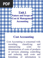 Nature and Scope of Cost & Management Accounting: Unit 1