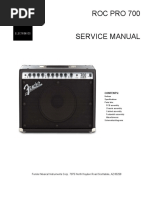 Roc Pro 700 Service Manual: Fender Musical Instruments Corp. 7975 North Hayden Road Scottsdale, AZ 85258