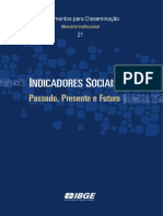 Indicadores Sociais Passado, Presente e Futuro