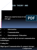 Information Theory and Coding: What You Need To Know in Today's ICE Age!