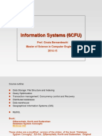 Information Systems (6CFU) : Prof. Cinzia Bernardeschi Master of Science in Computer Engineering 2014-15